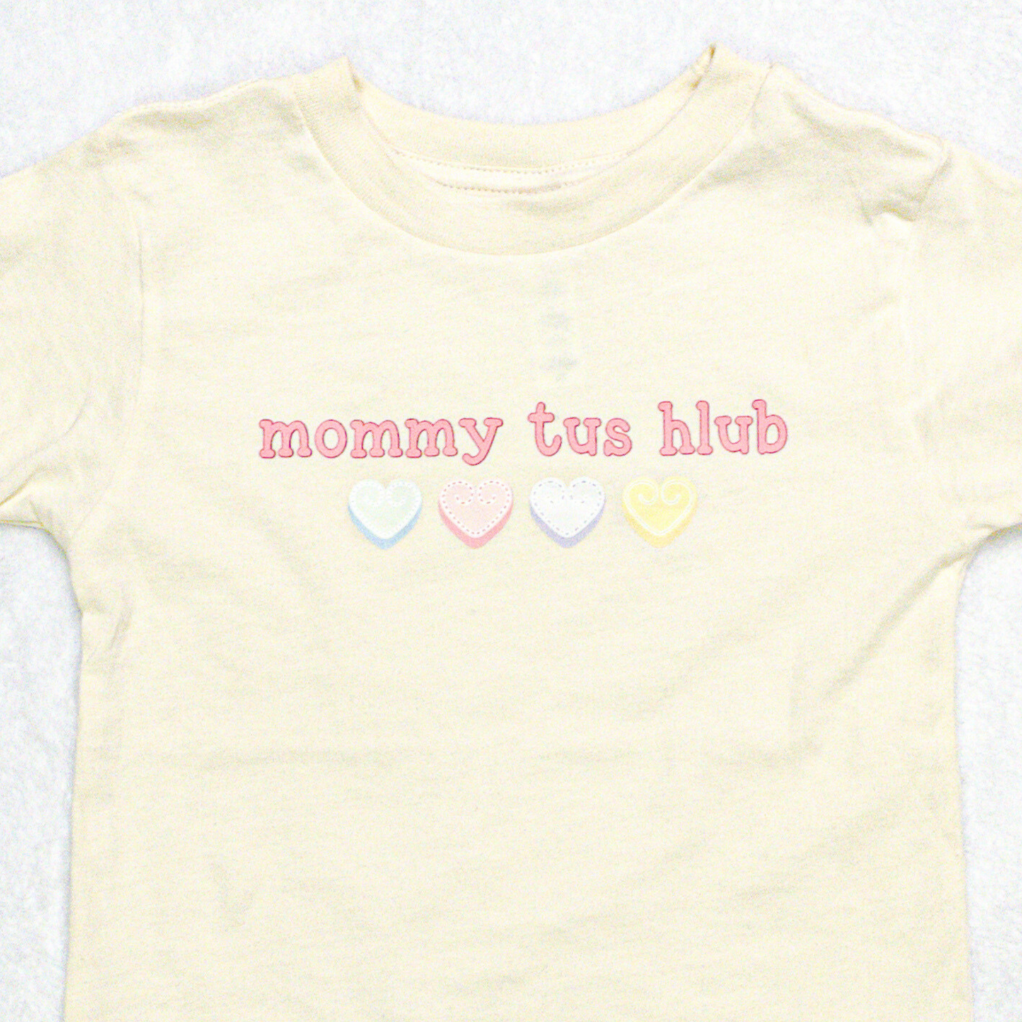 Mommy Tus Hlub (Daddy's Love) Unisex T-shirt